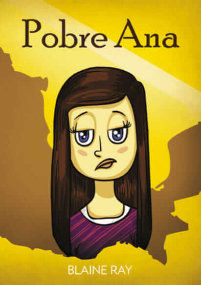 Pobre Ana novel cover, by Blaine Ray